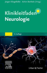 Klinikleitfaden Neurologie - Achim Berthele (ISBN: 9783437210693)