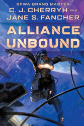 Alliance Unbound - Jane S. Fancher (ISBN: 9780756415969)