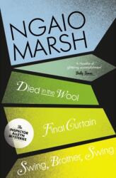 Died in the Wool / Final Curtain / Swing, Brother, Swing (ISBN: 9780007328734)
