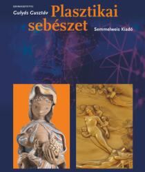 Plasztikai sebészet (ISBN: 9789633316306)