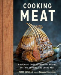 Cooking Meat - Sanagan, Peter (ISBN: 9780525610342)