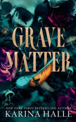 Grave Matter - Karina Halle (ISBN: 9781068953606)