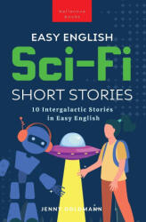 Easy English Sci-Fi Short Stories - Jenny Goldmann (ISBN: 9786192642051)