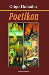 Poetikon - Crisu Dascalu (ISBN: 9789737691583)