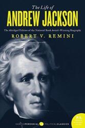 Life of Andrew Jackson - Robert V. Remini (ISBN: 9780061807886)