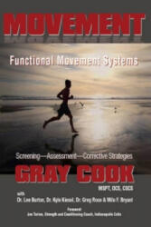 Movement: Functional Movement Systems - Gray Cook (ISBN: 9781905367337)