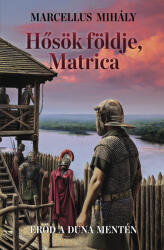 Hősök földje, Matrica (ISBN: 9786156091048)
