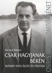 Csak hagyjanak békén (ISBN: 9789632765136)