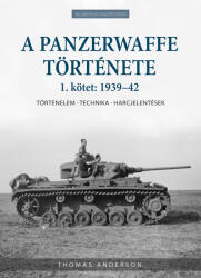 A Panzerwaffe története I. (2024)