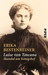 Luise von Toscana (ISBN: 9783492231947)