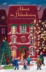 Advent în Holunderweg - 24 de povești noi până la Crăciun (ISBN: 9783551321824)