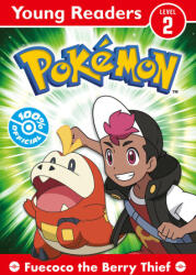 Pokemon Young Readers: Fuecoco the Berry Thief - Pokemon (ISBN: 9780008616762)