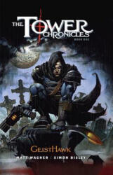 Tower Chronicles Book One - Matt Wagner (ISBN: 9780785185277)