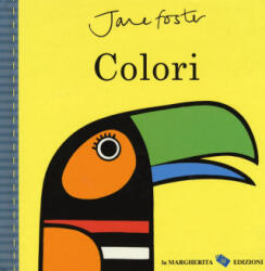 Jane Foster - Colori - Jane Foster (ISBN: 9788865321492)