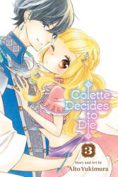 Colette Decides to Die, Vol. 3 (ISBN: 9781974754779)