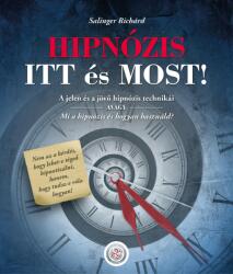 HIPNÓZIS ITT és MOST! (ISBN: 9786150061757)