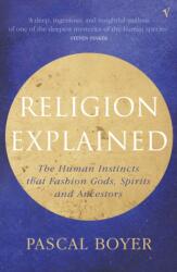 Religia explicată (ISBN: 9780099282761)