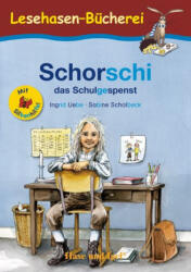 Schorschi, das Schulgespenst Lektüre für Kinder mit Silbenhilfe (ISBN: 9783190896240)