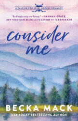 Consider Me - MACK BECKA (ISBN: 9781638932413)