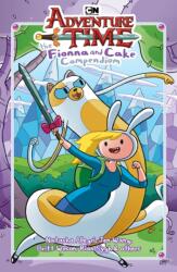 Adventure Time: The Fionna and Cake Compendium - N D Stevenson, Lucy Knisley, Kate Leth, Jen Wang, Natasha Allegri, N D Stevenson, Lucy Knisley, Kate Leth, Britt Wilson, Rian Sygh (ISBN: 9781637155301)