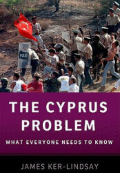 Cyprus Problem - James Ker-Lindsay (ISBN: 9780199757152)