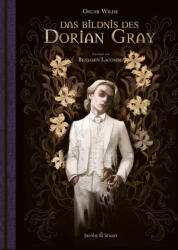 Das Bildnis des Dorian Gray - Benjamin Lacombe, Hedwig Lachmann, Gustav Landauer (ISBN: 9783964282231)
