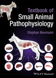 Textbook of Small Animal Pathophysiology - Neumann, Stephan (2024)