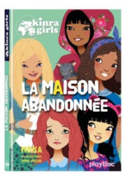 Kinra Girls - La maison abandonnée - Tome 20 - Moka (ISBN: 9782809657654)