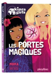 Kinra Girls - Les portes magiques - Tome 18 - Moka (ISBN: 9782809655865)