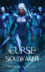 The Curse of Soulwaker (ISBN: 9782959338113)