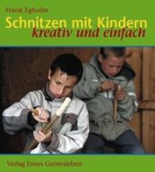 Cioplire în lemn cu copiii (ISBN: 9783772520327)