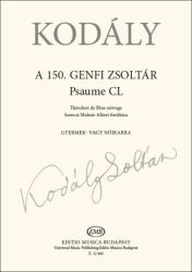 Kodály Zoltán: A 150. genfi zsoltár (ISBN: 9790080124666)