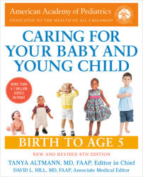 Caring for Your Baby and Young Child, 8th Edition - American Academy Of Pediatrics (ISBN: 9780593598191)