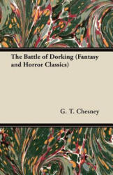 The Battle of Dorking (ISBN: 9781447406174)
