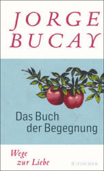 Das Buch der Begegnung (ISBN: 9783596197934)