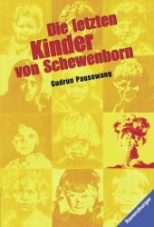 Die letzten Kinder von Schewenborn (ISBN: 9783473580071)