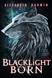 Blacklight Born (2024)