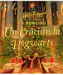 Un Craciun La Hogwarts, J. K. Rowling - Editura Art (ISBN: 9786303214399)