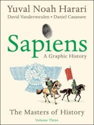 Sapiens: A Graphic History 3 (ISBN: 9780063387416)