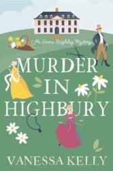 Murder in Highbury - Kelly, Vanessa (ISBN: 9781496745972)