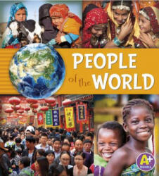 People of the World - Nancy Loewen, Paula Skelley (ISBN: 9781491439319)