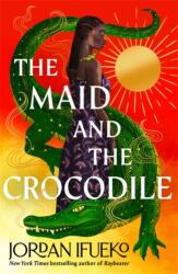 The Maid and the Crocodile (ISBN: 9781471413698)
