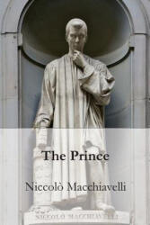 The Prince - Niccolo Macchiavelli, W K Marriott (ISBN: 9781542948081)