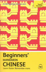 Elizabeth Scurfield, Song Lianyi: Teach Yourself - Beginners' Mandarin Chinese (ISBN: 9781399818223)
