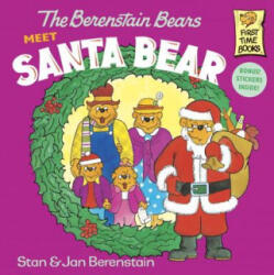 Berenstain Bears Meet Santa Bear - Stan Berenstain, Jan Berenstain (ISBN: 9780394868806)