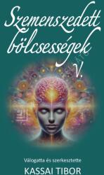 Szemenszedett bölcsességek V (2024)