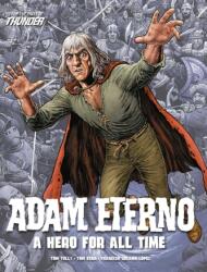 Adam Eterno: A Hero For All Time (ISBN: 9781781088692)