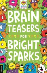 Brain Teasers for Bright Sparks (ISBN: 9781780557823)