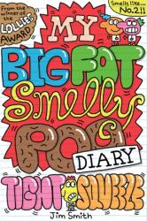 My Big Fat Smelly Poo Diary 2 - Jim Smith (ISBN: 9780702334481)