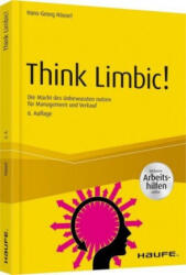 Think Limbic! Inkl. Arbeitshilfen online - Hans-Georg Häusel (ISBN: 9783648127193)